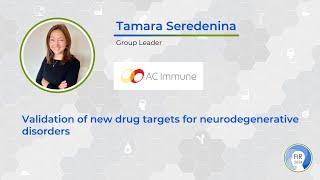 Tamara Seredenina (AC Immune) – Faces of Industrial Research 2024