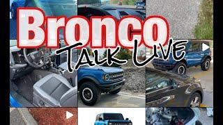 Ford Bronco Talk - 2 door Black Diamond Sasquatch with Coderman