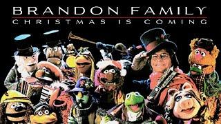 Brandon Family "Christmas is Coming"