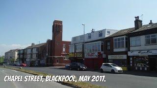 Chapel Street, Blackpool. May 2017