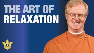 The Art of Relaxation: Counteracting Stress and Experiencing True Serenity | 2025 Convocation