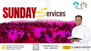 SUNDAY 1ST SERVICE LIVE | 24.11.2024 | MESSAGE  BY PASTOR. D JAMES VINCENT | ESTHER PRAYER HOUSE