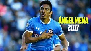 Ángel Mena - Goles y Jugadas 2017 Cruz Azul |HD