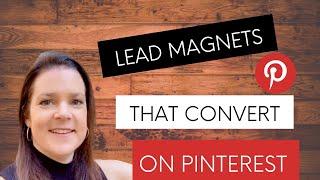 How to Design a Lead Magnet that Converts on Pinterest