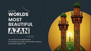 AMAZING - One of the Worlds most Beautiful Azan - 1 HOUR 4K (Adhaan / Athan / Azaan / Adzan / Ezan)