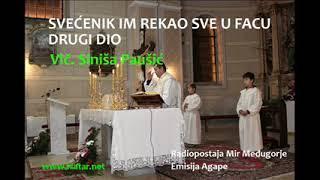 Svećenik im rekao sve u facu - drugi dio