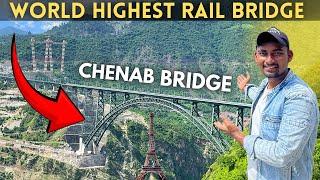 “Exploring Chenab Bridge - How to Get to the World’s Highest Rail Bridge“