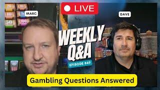  LIVE Episode #49 | Your Slots and Gambling Questions Answered LIVE By Slot Experts