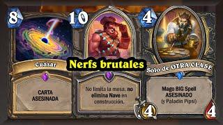 Los Nerfeos son BUENÍSIMOS  [Hearthstone]