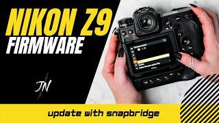 How To Update Nikon Z9 Firmware Via Snapbridge - no computer needed!