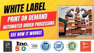 Learn How Our Print On Demand + White Label Supplement  Automated Order Processing Works!