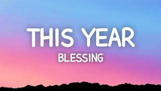 Victor Thompson - This Year Blessing (Lyrics) ft. Ehis D Greatest