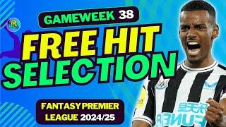 FPL GW38 MY FINAL FREE HIT TEAM SELECTION! | FANTASY PREMIER LEAGUE 2024/25 TIPS