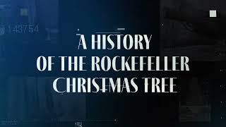 A History of the Rockefeller Christmas Tree