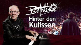 Bethlehem | Hinter den Kulissen - Part 3 | Chor