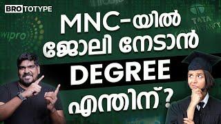 Why freshers required degree to join MNC companies?