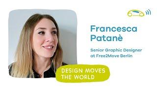 Free2Move | Francesca Patanè - Design moves the world