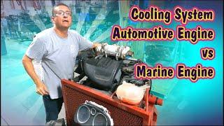 Cooling System Automotive Engine vs Marine Engine