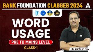 Word Usage English Tricks | Bank Foundation Classes 2024 | ‎️English By Santosh Ray