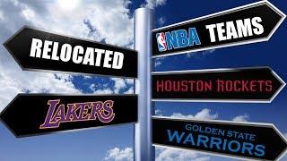 All NBA Teams that Moved Cities and Changed Their Names