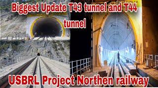 Biggest Update T43 Tunnel And T44 Tunnel ️|| USBRL Project Northen Railway