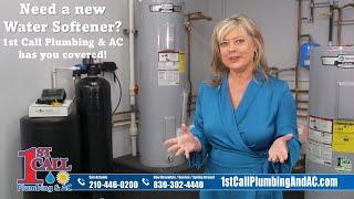 Need a new Water Softener? 1st Call Plumbing & AC offers dual filtration water softeners.