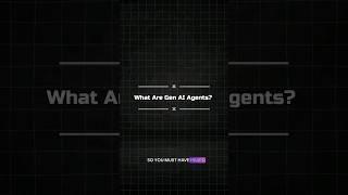 What are Generative AI Agents? #aiagents #largelanguagemodels #ai