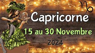  CAPRICORNE 15 au 30 NOVEMBREEn piste pour atteindre votre destinée ️ 2024