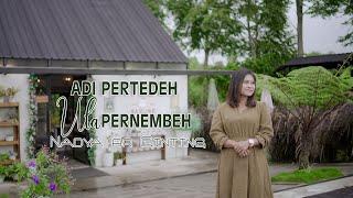 NADYA BR GINTING || ADI PERTEDEH ULA PERNEMBEH || LAGU KARO TERBARU