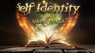 sELF Identity by Laurel Airica