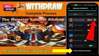 Reset Withdrawal Option Hamster New Update Today | Hamster Kombat Withdrawal Kaise kare