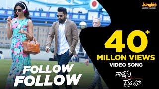 Follow Follow Full Video | Nannaku Prematho | Junior NTR | Rakul Preet Singh | Latest Telugu Songs