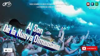 Al Son De La Nueva Dimension Instrumental | DJ PLUS DFG