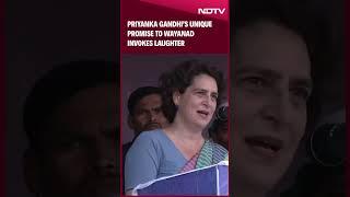 Priyanka Gandhi’s Unique Promise To Wayanad Invokes LaughterL “You Will Say Don’t Come Here…”