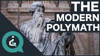 How To Become A Modern Polymath