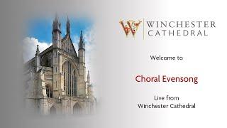 03-10-25 Choral Evensong live from Winchester Cathedral. 