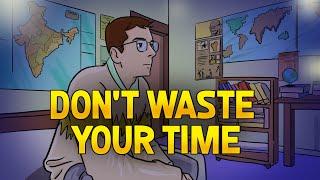 STOP WASTING YOUR TIME | Motivational Speech