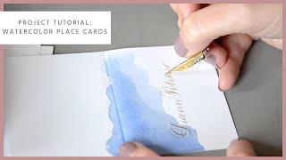 Project Tutorial: Watercolor Place Cards