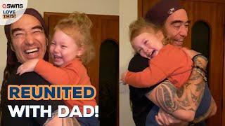 Toddler reunites with her dad after three months apart  | LOVE THIS!