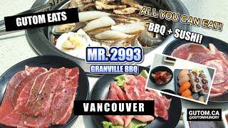 ALL YOU CAN EAT! MR. 2993 GRANVILLE BBQ HOT POT SUSHI BUFFET VANCOUVER #FOOD #STREETFOOD #SUSHI