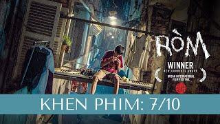 Đánh giá phim Ròm: Chân thực đến bế tắc | Khen Phim