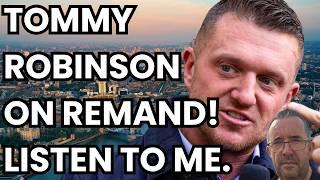 Tommy Robinson REMANDED‼️ Don't Fall For It 