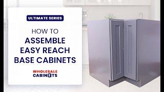 Ultimate Series - How to Assemble an Easy Reach Cabinet – Wholesale Cabinets