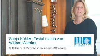 Sonja Kühler: Festal march von William Webber