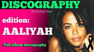 DISCOGRAPHY & CHARTS - The World of Music (Edition:  AALIYAH)