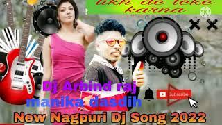 likh delay kekar Naam Dil vetare nakpuri  song DJ Arvind Raj Manika Dasdih latehar
