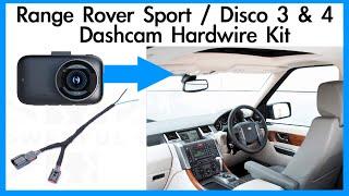 Range Rover Sport L320 / Land Rover Discovery 3 & 4 Dashcam Hardwire Kit Install