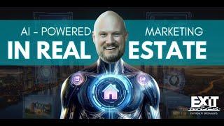 AI - Powered Marketing in Real Estate