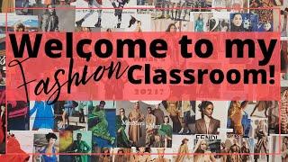 Tour my Fashion Classroom