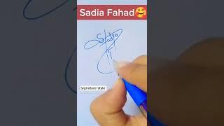 Sadia Fahad name signature style ||  s stylish signatures #sadia #fahad #signature #shorts #fypシ #yt